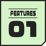 FEATURES 01