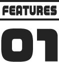 FEATURES 01
